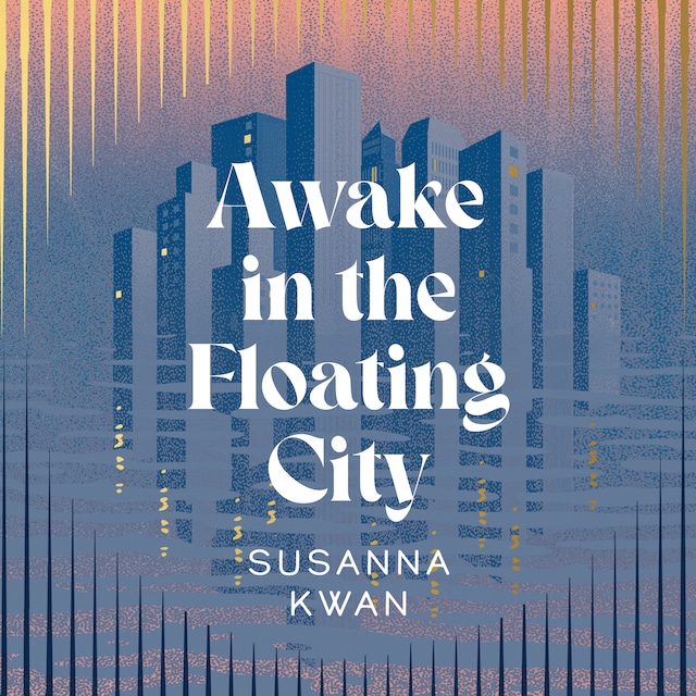 Book cover for Awake in the Floating City