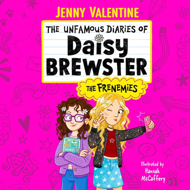 Book cover for The Unfamous Diaries of Daisy Brewster: The Frenemies