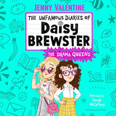 The Unfamous Diaries of Daisy Brewster: The Drama Queens