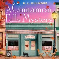 A Cinnamon Falls Mystery