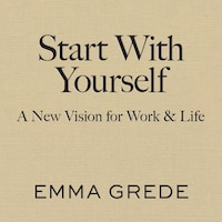 Start With Yourself