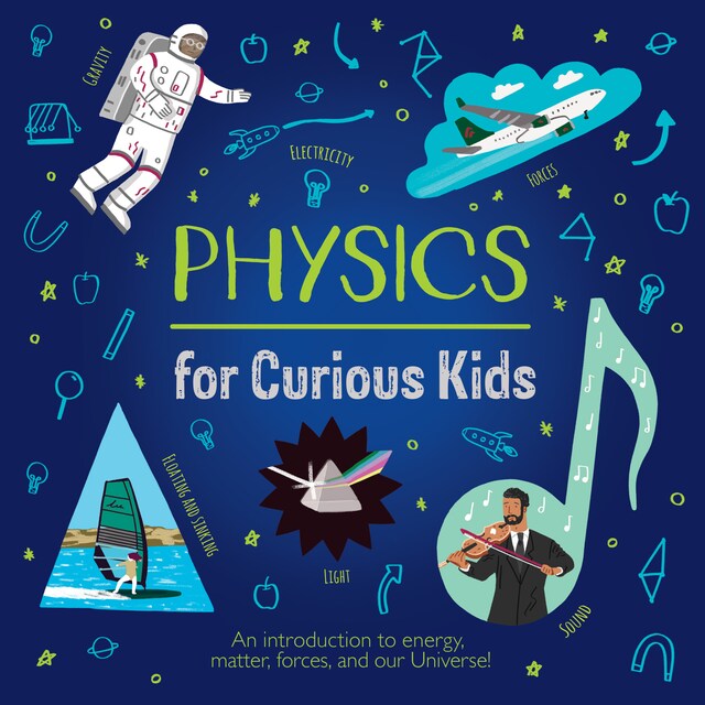 Bogomslag for Physics for Curious Kids (Unabridged)