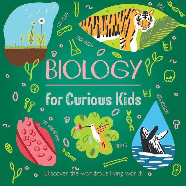 Book cover for Biology for Curious Kids