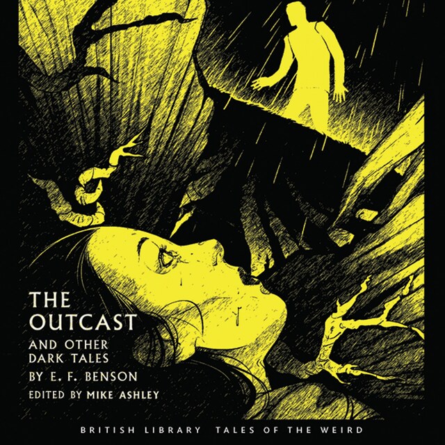 Book cover for The Outcast and Other Dark Tales by E.F. Benson