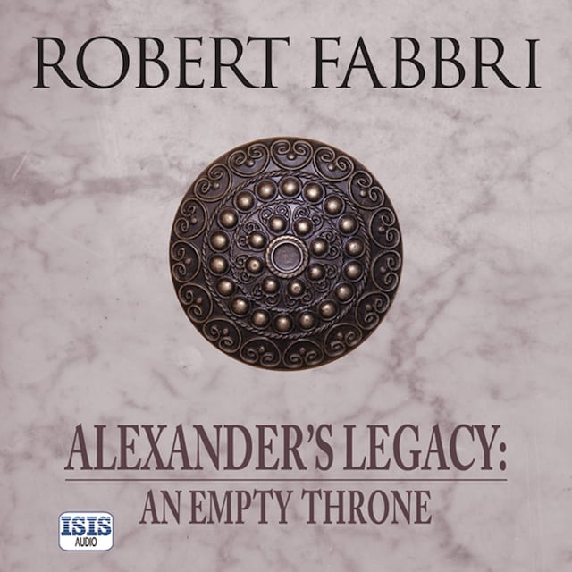 Copertina del libro per Alexander's Legacy: An Empty Throne