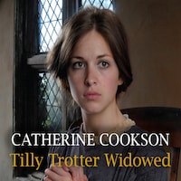 Tilly Trotter Widowed