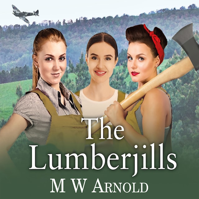 Book cover for The Lumberjills