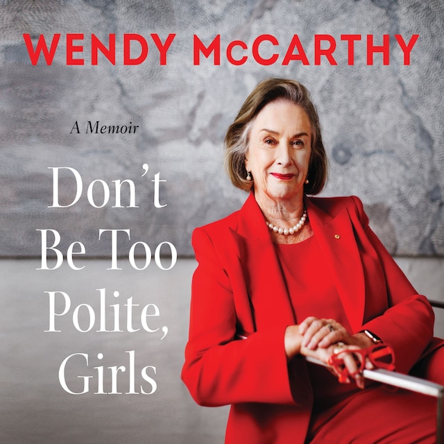 Portada de libro para Don't Be Too Polite, Girls