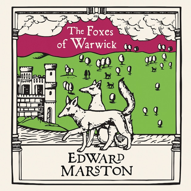 Kirjankansi teokselle The Foxes of Warwick