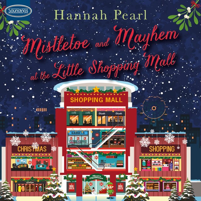 Book cover for Mistletoe and Mayhem at the Little Shopping Mall