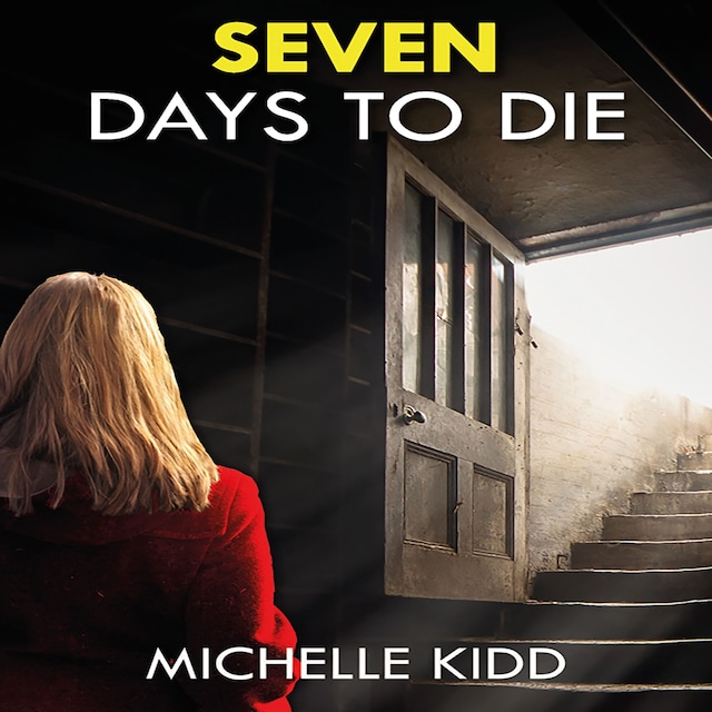 Book cover for Seven Days to Die