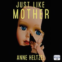 Just Like Mother