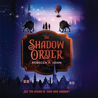 The Shadow Order