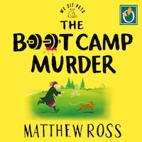 The Boot Camp Murder