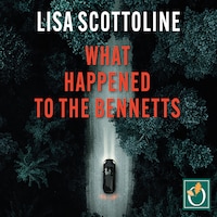 What Happened to the Bennetts