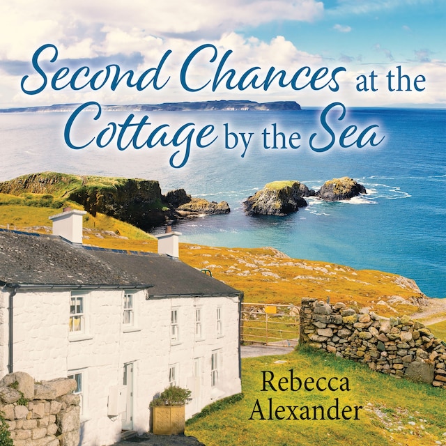 Couverture de livre pour Second Chances at the Cottage by the Sea