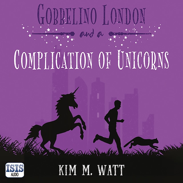 Book cover for Gobbelino London & a Complication of Unicorns