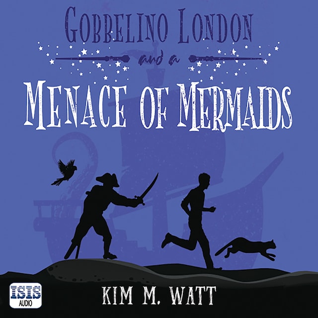 Book cover for Gobbelino London & a Menace of Mermaids