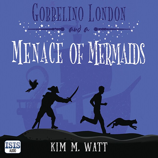 Boekomslag van Gobbelino London & a Menace of Mermaids