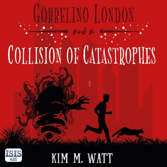 Book cover for Gobbelino London & a Collision of Catastrophes