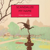 Scandalize My Name