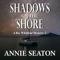 Shadows on the Shore