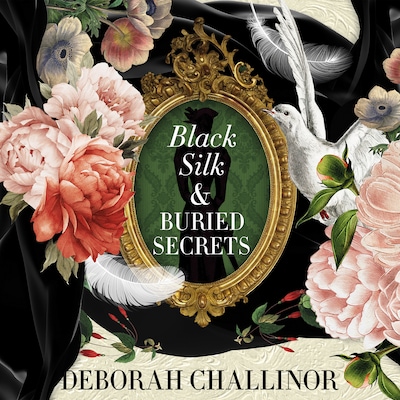 Black Silk & Buried Secrets