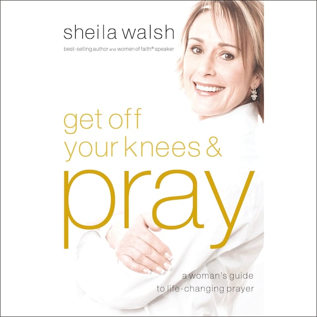 Boekomslag van Get Off Your Knees and Pray