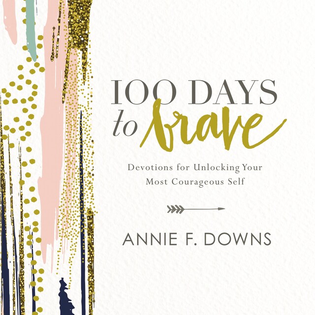 Couverture de livre pour 100 Days to Brave