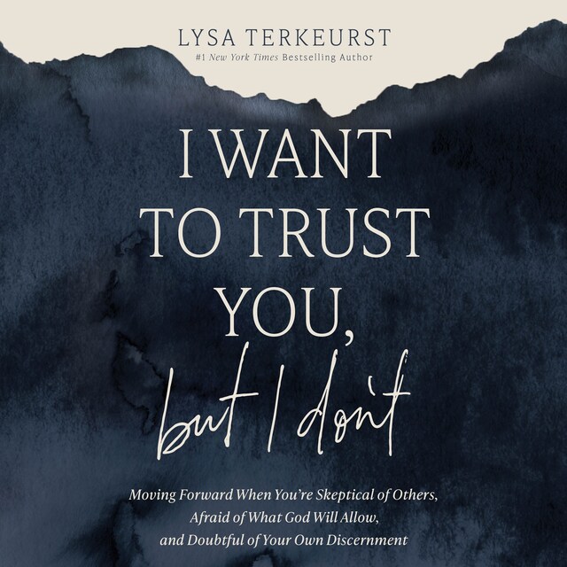 Bokomslag för I Want to Trust You, but I Don't