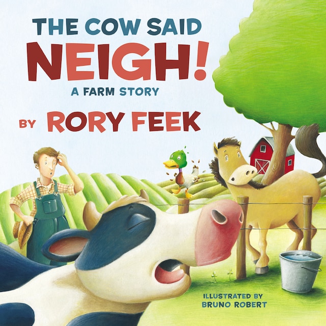 Book cover for The Cow Said Neigh!