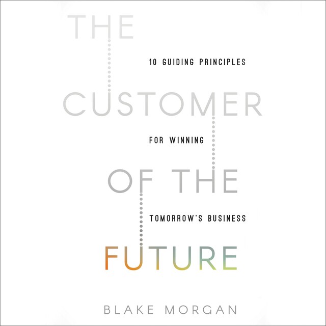 The Customer of the Future