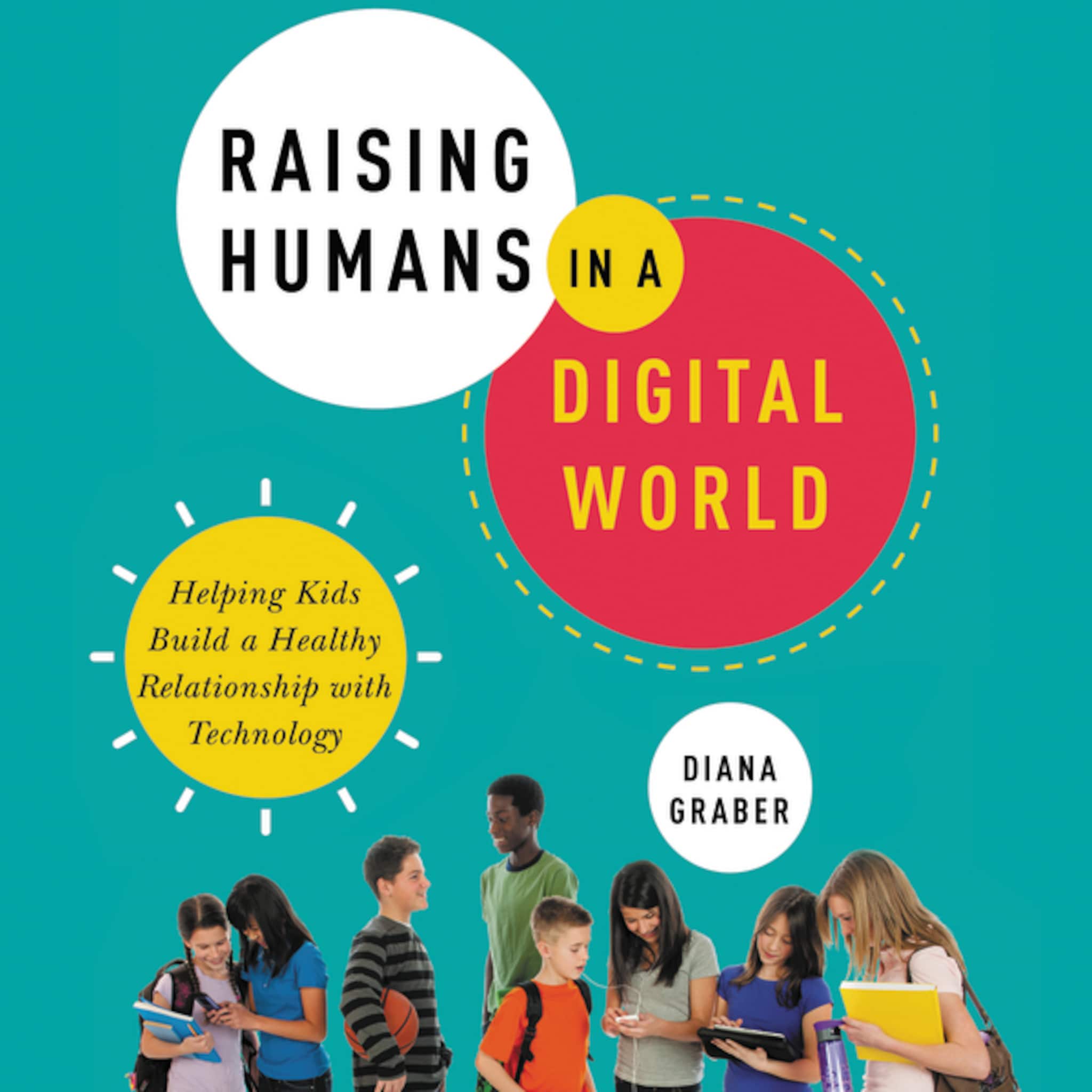 Raising Humans in a Digital World ilmaiseksi