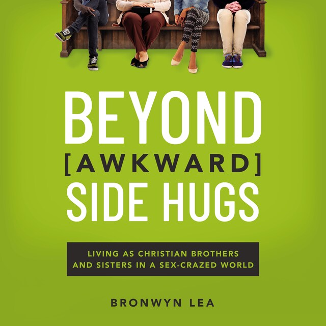 Book cover for Beyond Awkward Side Hugs