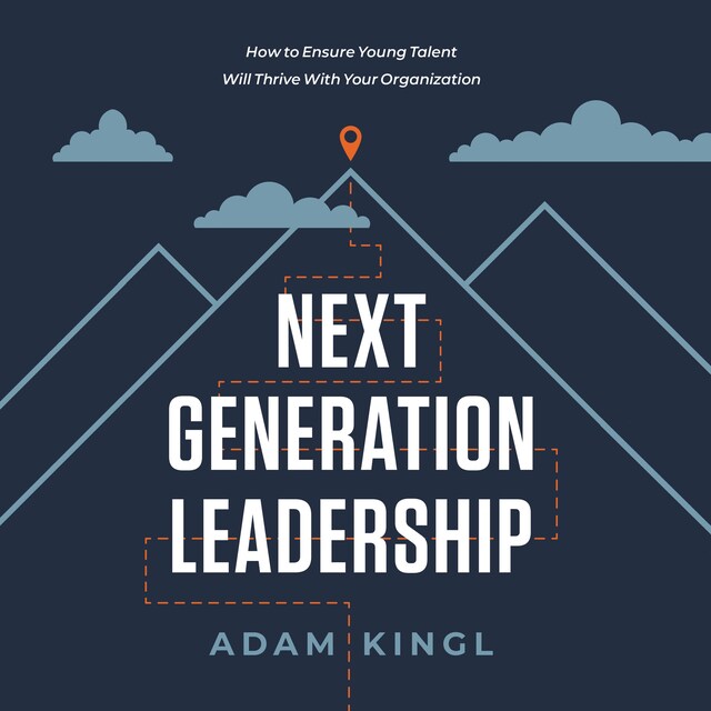 Book cover for Next Generation Leadership