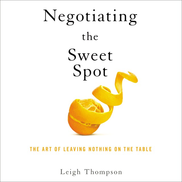 Book cover for Negotiating the Sweet Spot