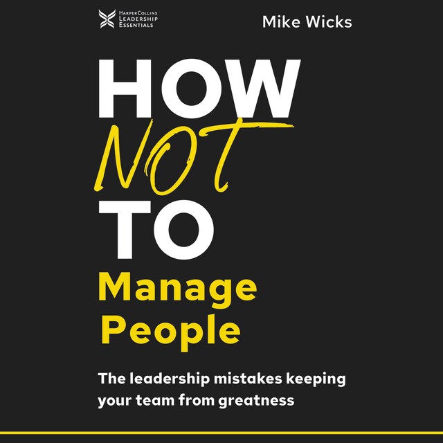 Book cover for How Not to Manage People