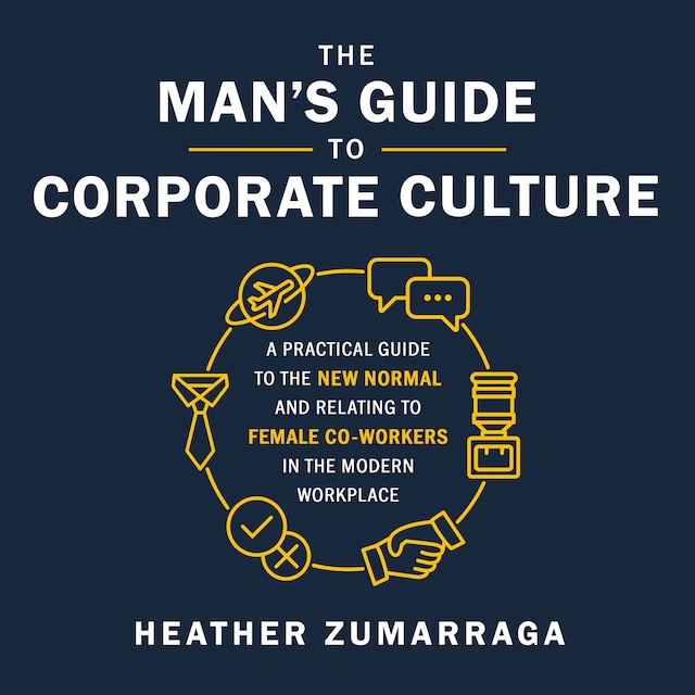 Kirjankansi teokselle The Man's Guide to Corporate Culture