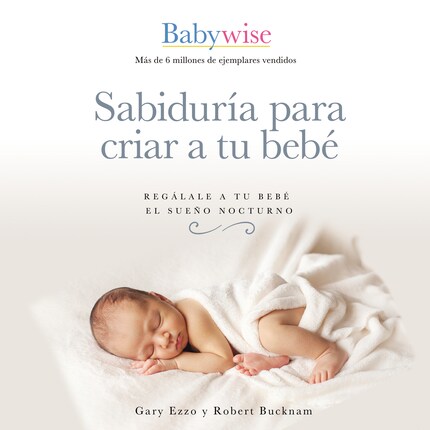 Sabiduría para criar a tu bebé bookCoverFor
