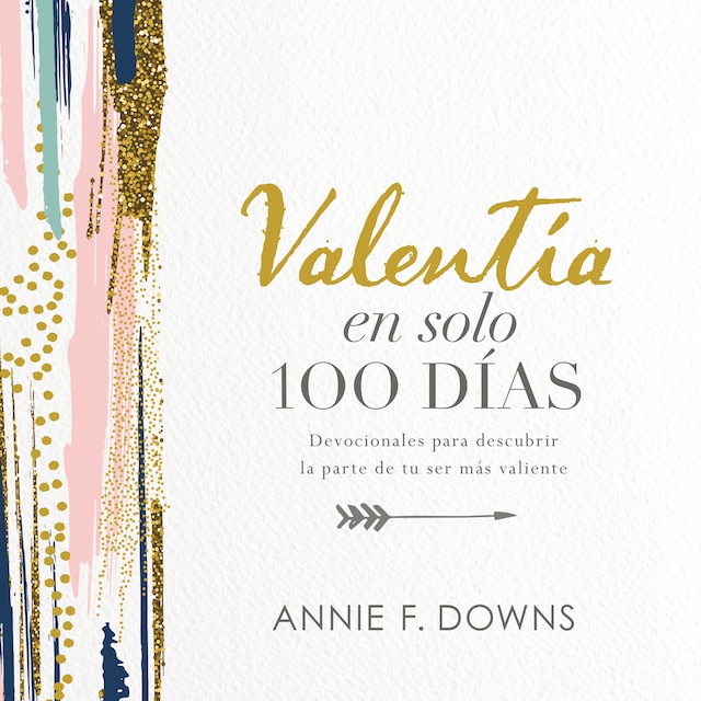 Book cover for Valentía en solo 100 días