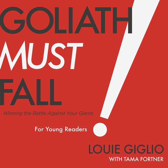 Copertina del libro per Goliath Must Fall for Young Readers