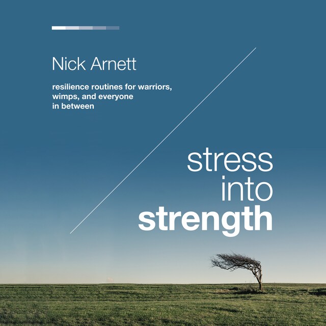 Book cover for Stress Into Strength