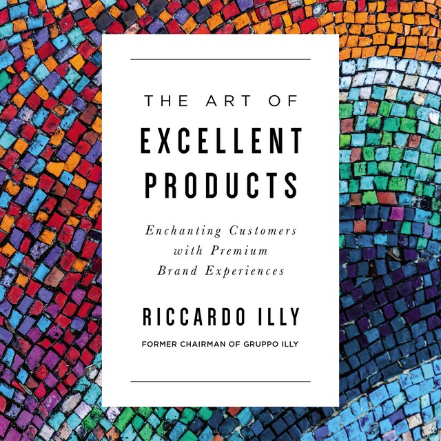 Book cover for The Art of Excellent Products