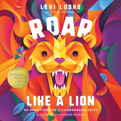 Roar Like a Lion