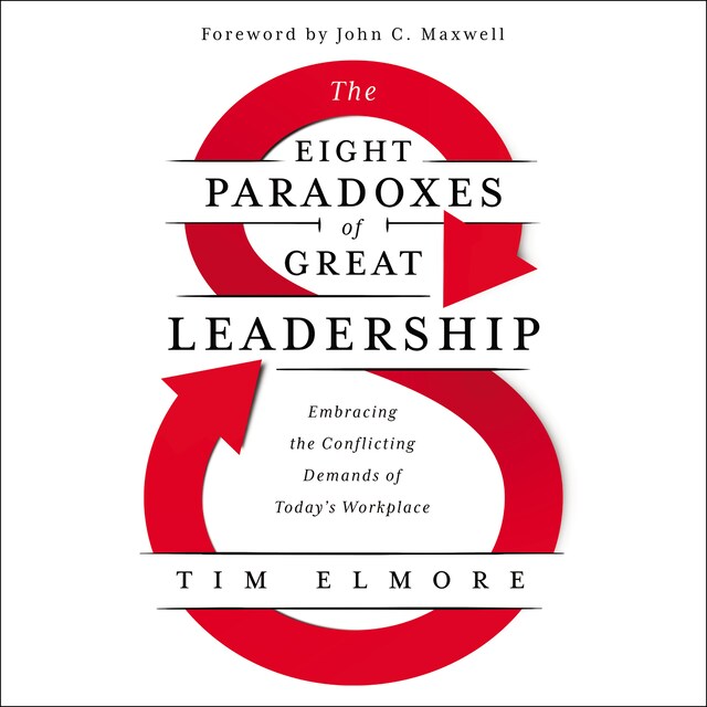 Portada de libro para The Eight Paradoxes of Great Leadership