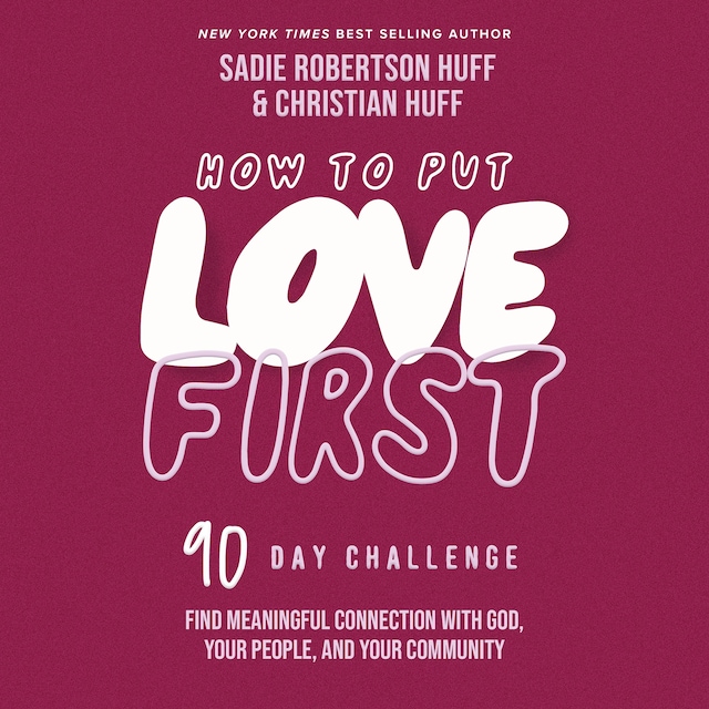 Book cover for How to Put Love First