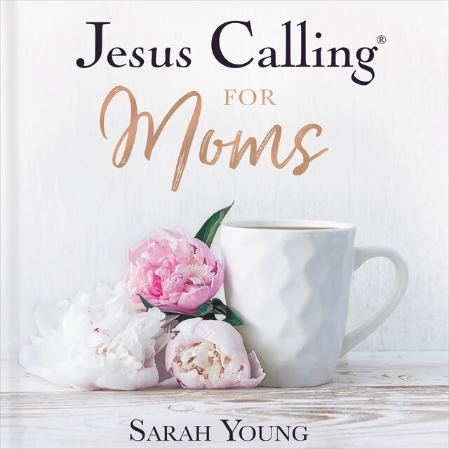 Okładka książki dla Jesus Calling for Moms, with Full Scriptures