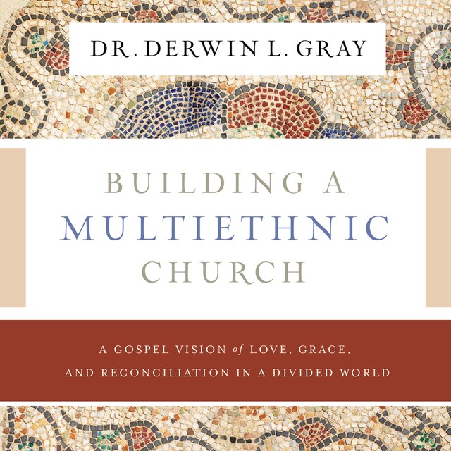 Kirjankansi teokselle Building a Multiethnic Church