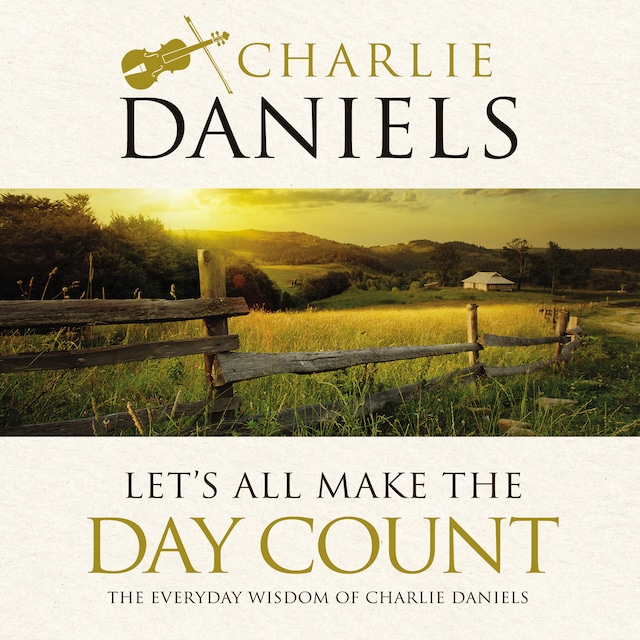 Book cover for Let's All Make the Day Count