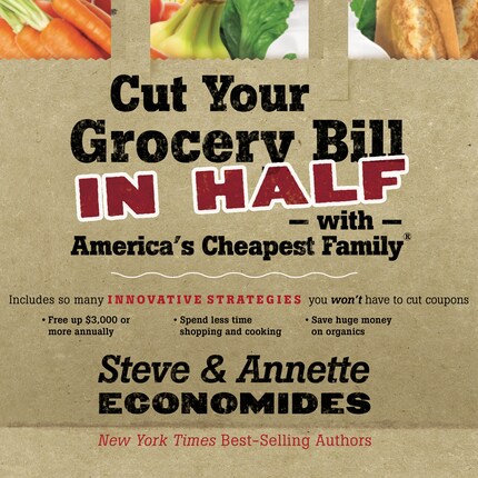 Cut Your Grocery Bill in Half with America's Cheapest Family bookCoverFor